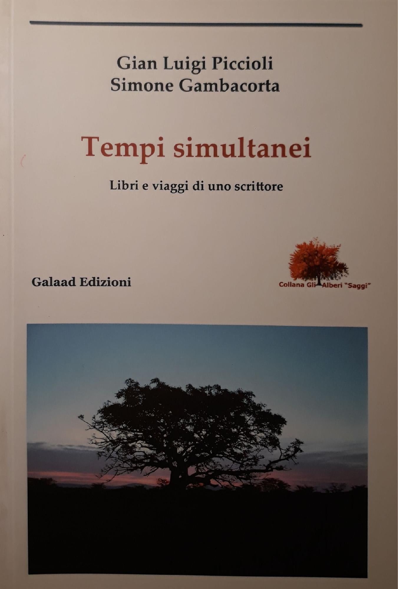 Tempi simultanei : libri e viaggi di uno scrittore : con un'intervista di Gian Luigi Piccioli ad Alberto Moravia sull'Africa e con due documenti su Cesare Zavattini - copertina