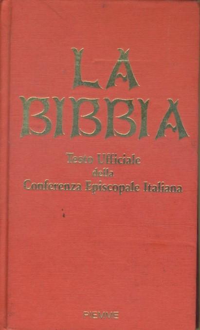 La Bibbia. Testo ufficiale della conferenza episcopale italiana - copertina