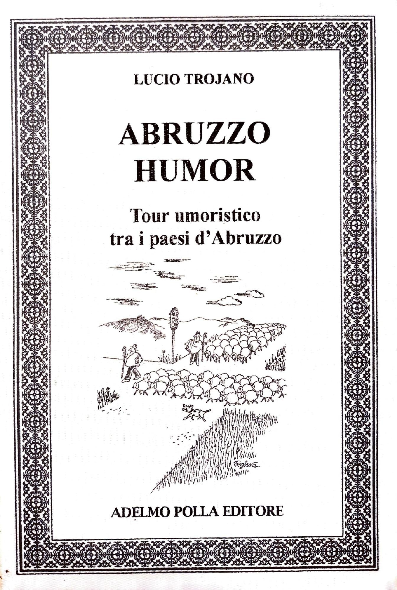 Abruzzo humor : tour umoristico tra i paesi d'Abruzzo - copertina