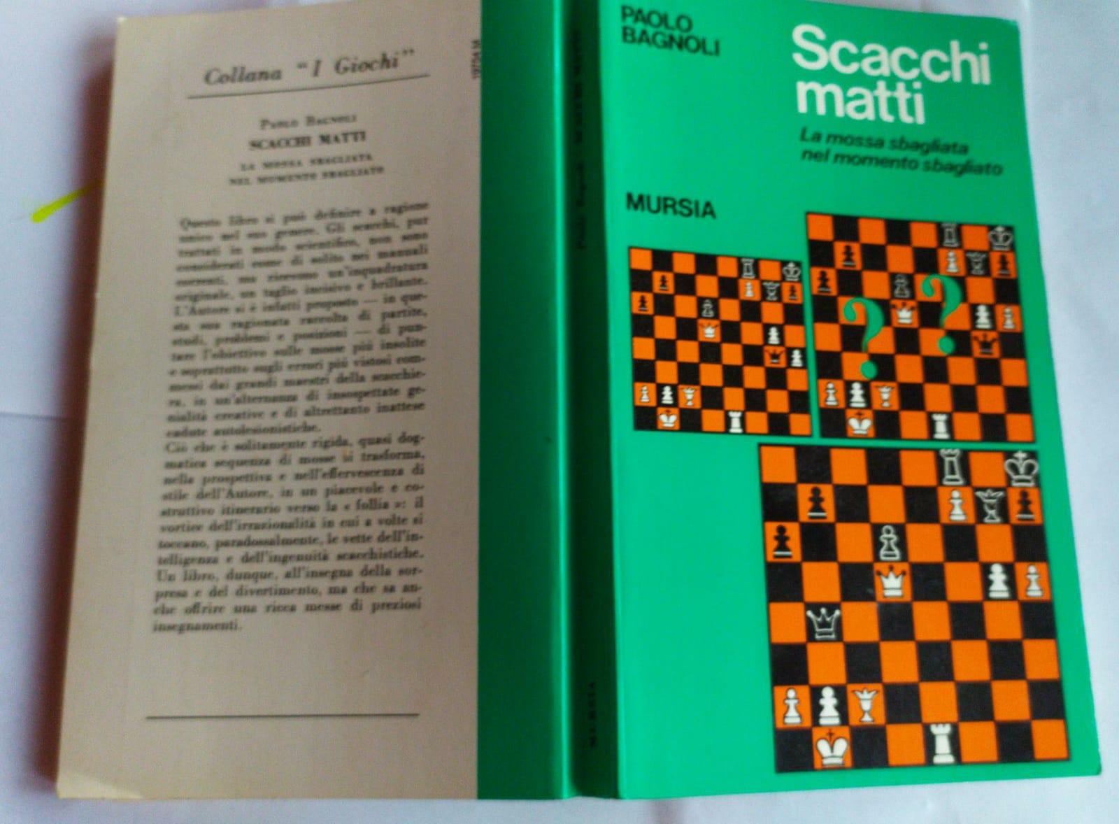 Scacchi matti. La mossa sbagliata nel momento sbagliato - copertina