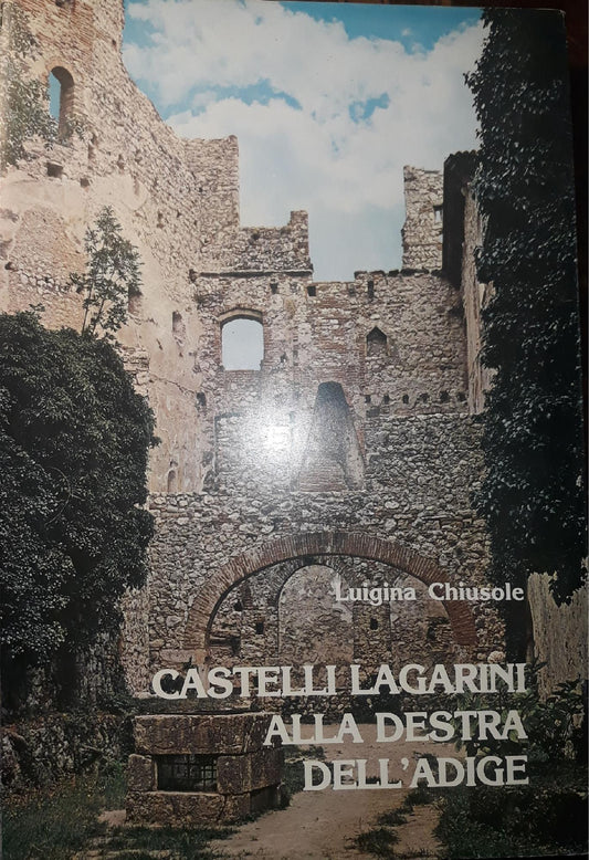 Castelli Lagarini alla destra dell'Adige - copertina