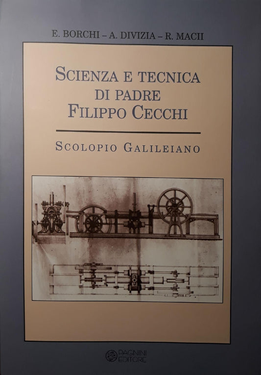 Scienza e tecnica di padre Filippo Cecchi: scolopio galileiano - copertina