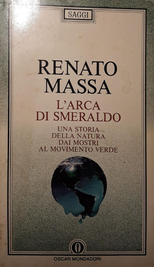 L' arca di smeraldo : una storia della natura dai mostri al movimento verde - copertina