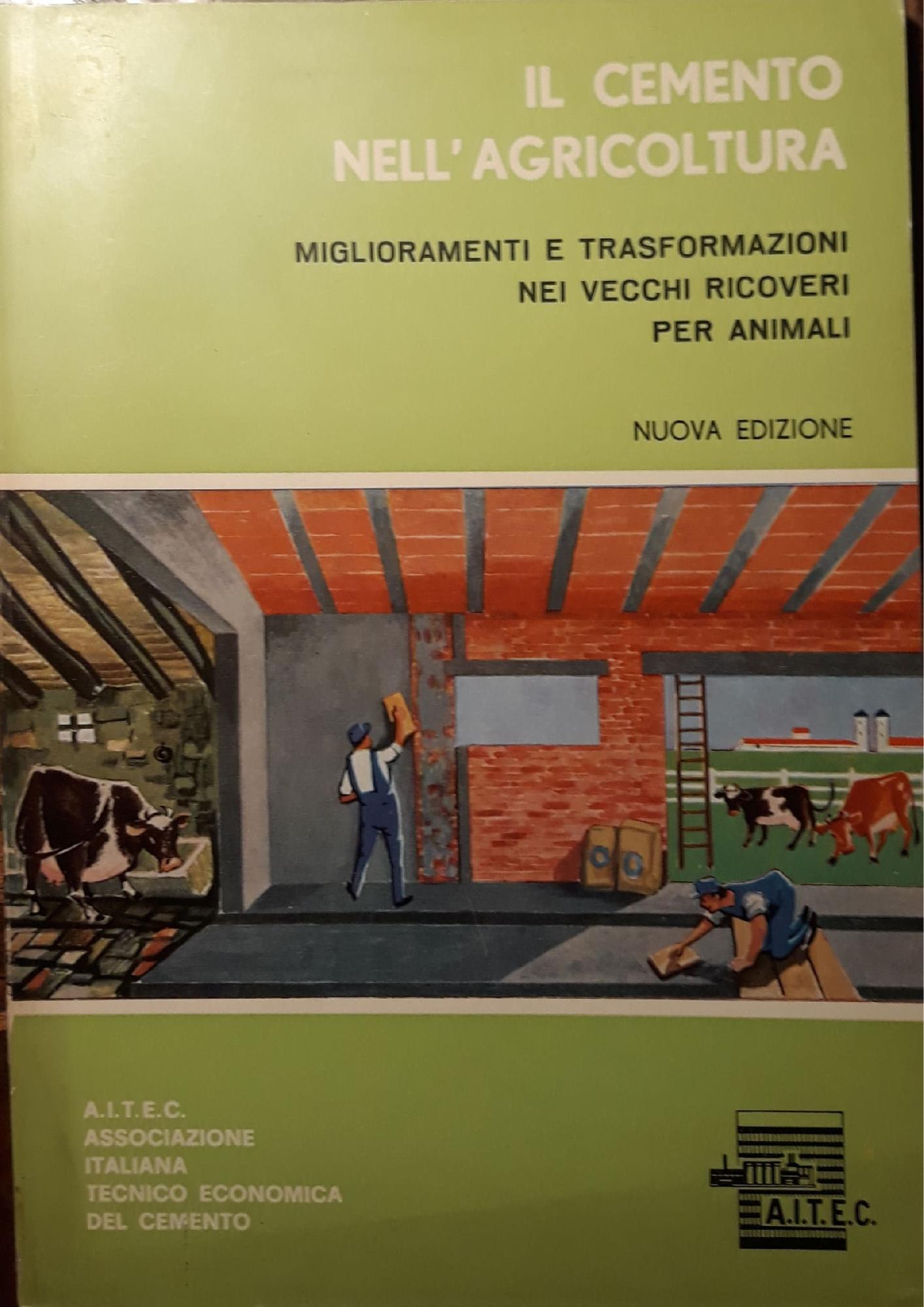 Il cemento nell'agricoltura (nuova edizione) - copertina