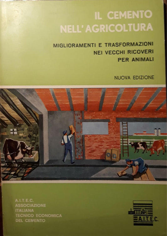 Il cemento nell'agricoltura (nuova edizione) - copertina