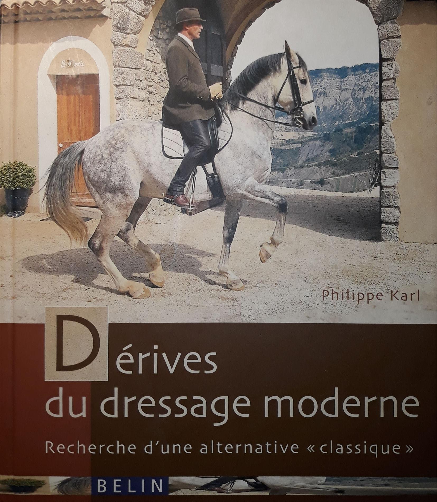 Dérive du dressage moderne: Recherche d'une alternative classique - copertina