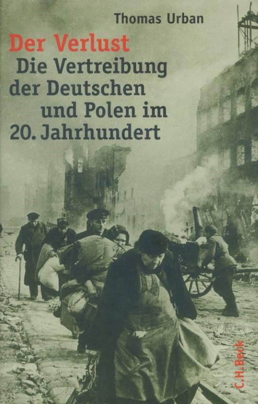 Der Verlust : die Vertreibung der Deutschen und Polen im 20. Jahrhundert - copertina