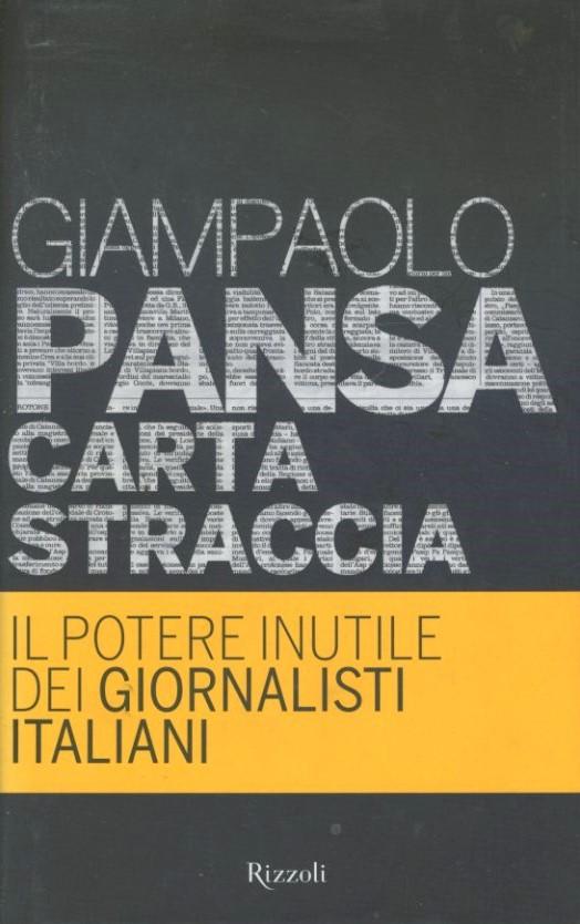 Carta straccia : il potere inutile dei giornalisti italiani - copertina