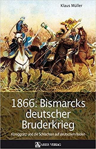 1866: Bismarcks deutscher Bruderkrieg - copertina
