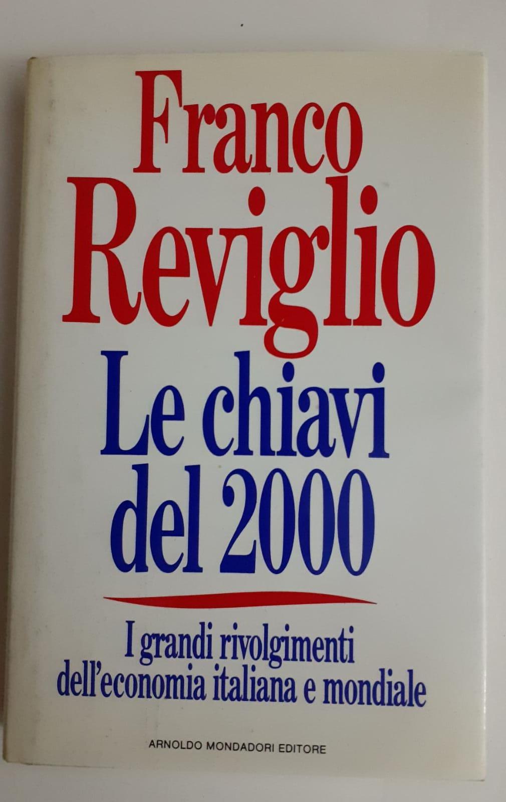 Le chiavi del 2000 : i grandi rivolgimenti dell'economia italiana e mondiale - copertina