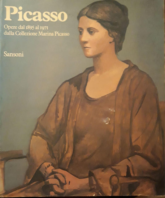 Opere dal 1895 al 1971 dalla Collezione Marina Picasso - copertina