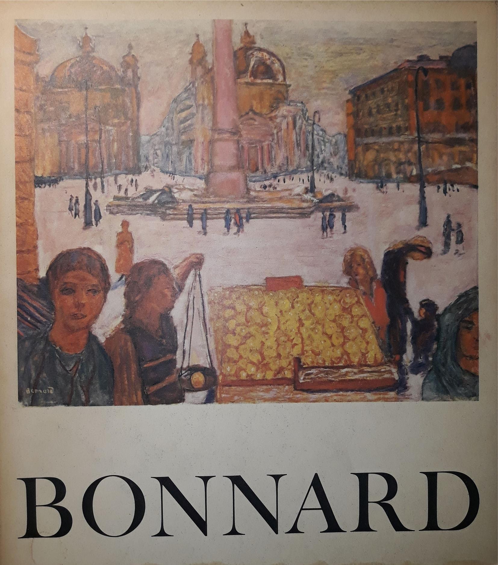 Bonnard (1867 - 1947): Mostra all'Accademi di Francia, Villa Medici (1971 - 1972) - copertina