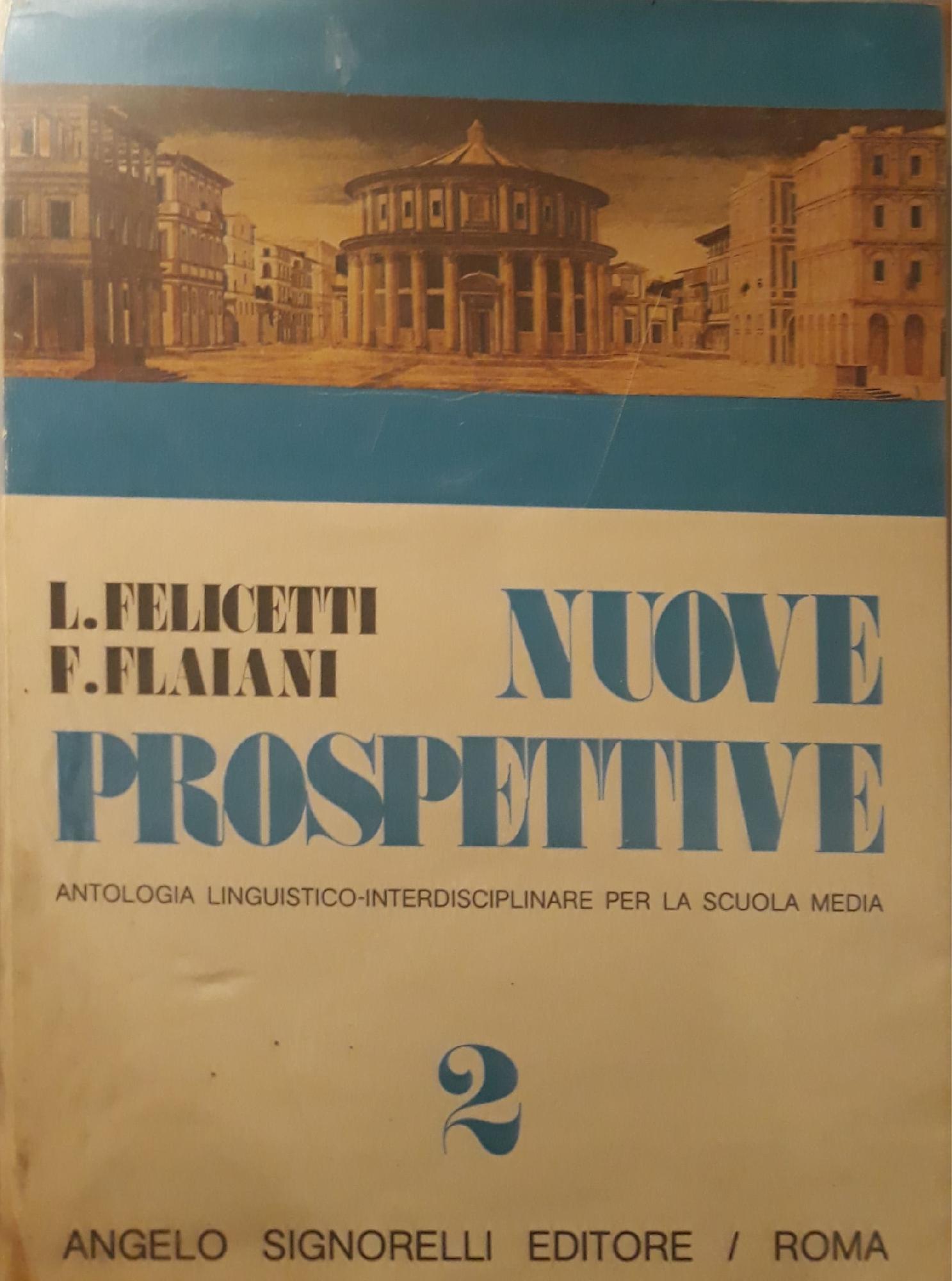 Nuove prospettive: antologia linguistico - interdisciplinare per la scuola media (Vol.2) - copertina