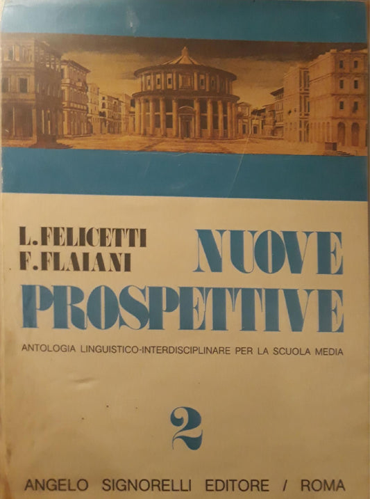 Nuove prospettive: antologia linguistico - interdisciplinare per la scuola media (Vol.2) - copertina