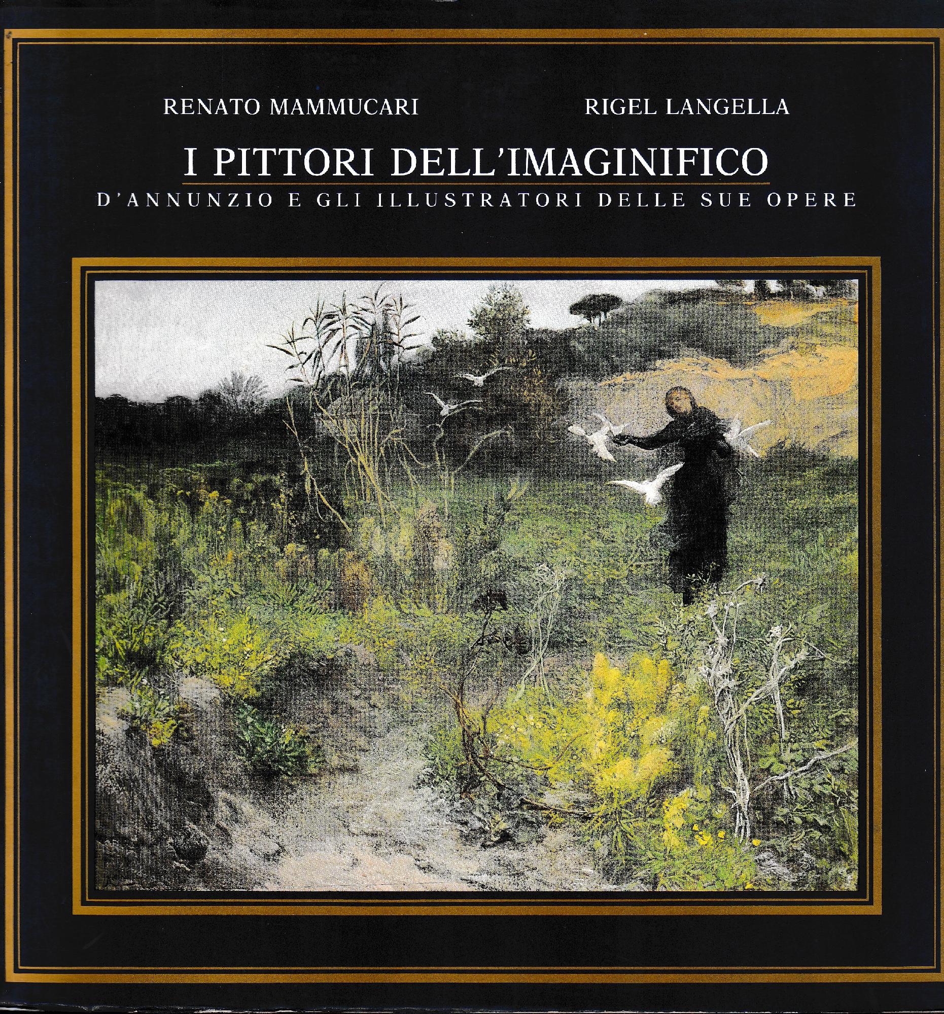 I pittori dell'immaginifico. D'Annunzio e gli illustratori delle sue opere - copertina