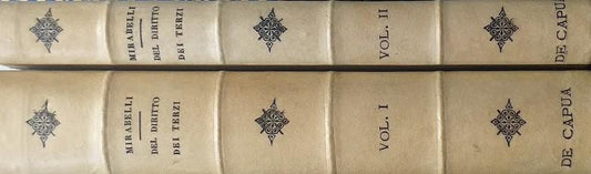 Del Diritto dei Terzi secondo il Codice Civile Italiano. Volumi I e II - copertina