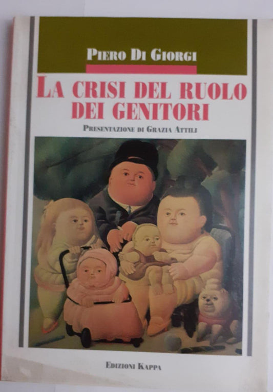 La crisi del ruolo dei genitori - copertina
