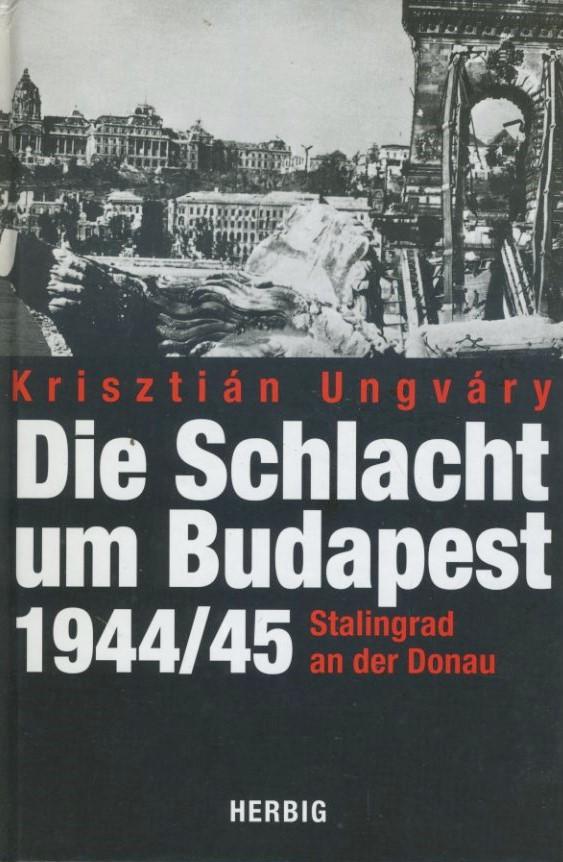 Die Schlacht um Budapest 1944 /1945 - copertina