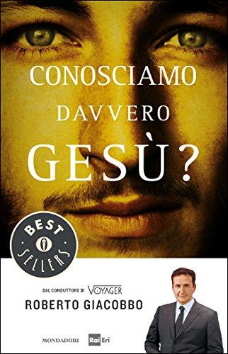 Conosciamo davvero Gesù? - copertina