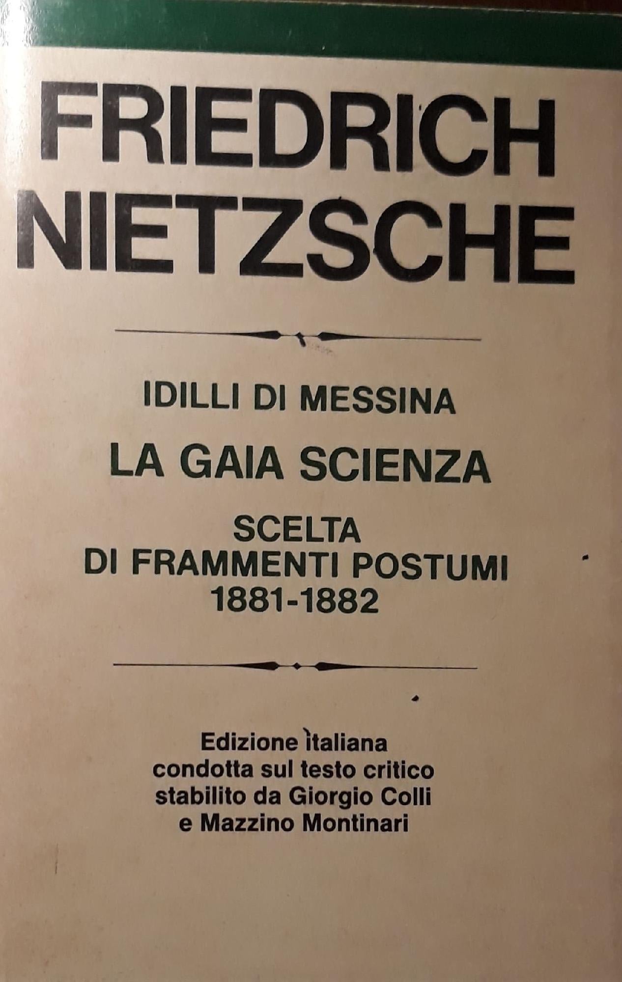 Idilli di Messina, la gaia scienza, scelta dei frammenti postumi 1881-1882 - copertina