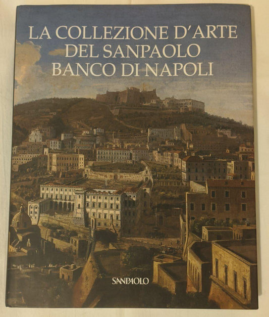 La collezione d'arte del Sanpaolo banco di Napoli - copertina