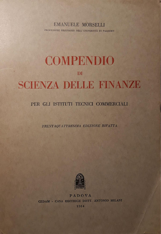 Compendio di scienza delle finanze (per gli istituti tecnico commerciali) - copertina