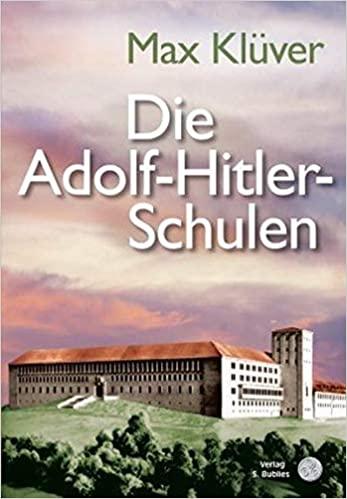 Die Adolf Hitler Schulen - copertina