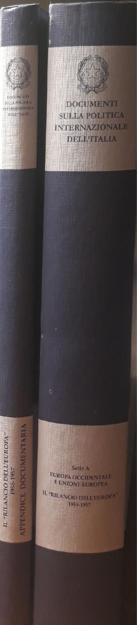 Documenti sulla politica internazionale dell'Italia: "Il rilancio dell'Europa" Vol.1  p. 683; Vol. II Appendice documentaria, p.228 - copertina