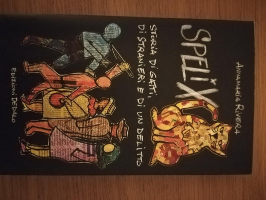 Spelix : storia di gatti, di stranieri e di un delitto - copertina