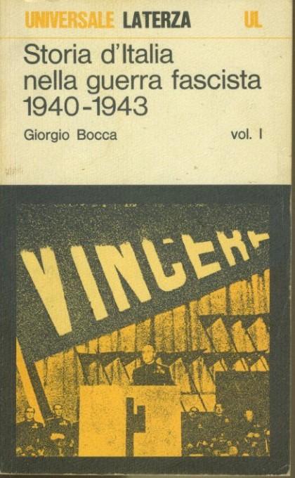 Storia d'Italia nella guerra fascista 1940-1943. Vol. 1 - copertina