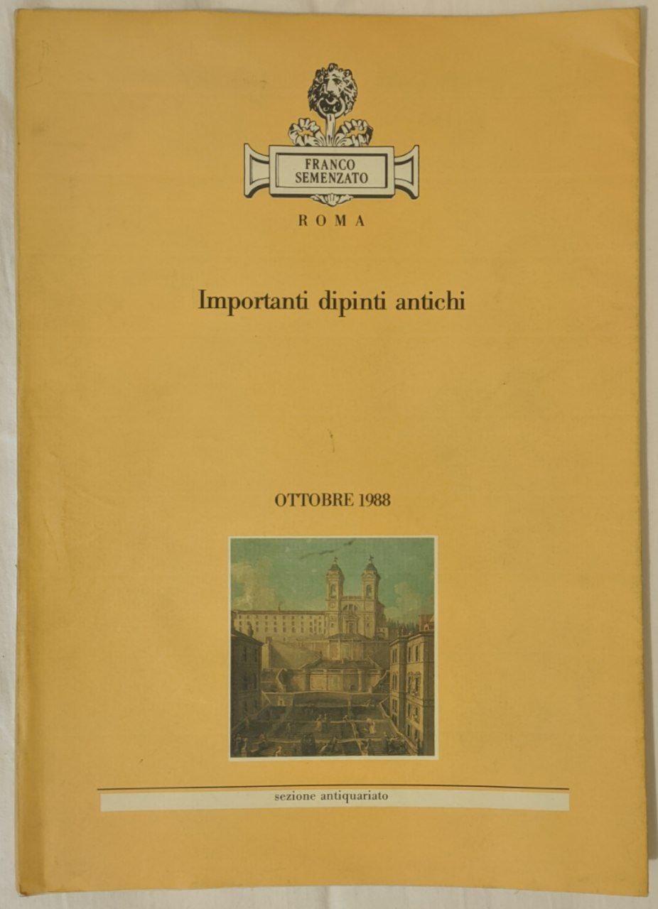 Importanti dipinti antichi (asta 7 ottobre 1988) - copertina