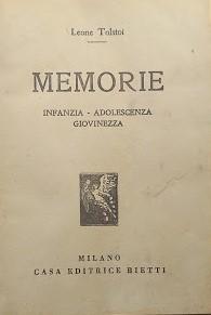 Memorie. Infanzia - Adolescenza - Giovinezza - copertina