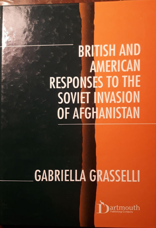 British and American Responses to the Soviet invasion of Afghanistan - copertina