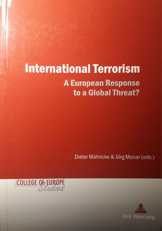 International terrorism : a european response to a global threat? - copertina