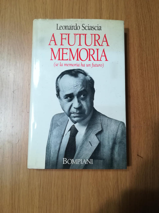 A futura memoria : (se la memoria ha un futuro) - copertina