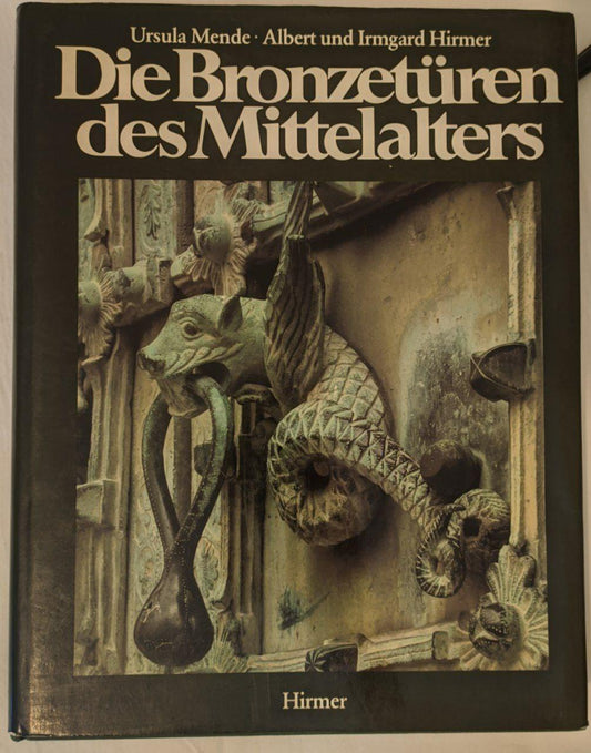 Die Bronzetüren des Mittelalters: 800-1200 - copertina