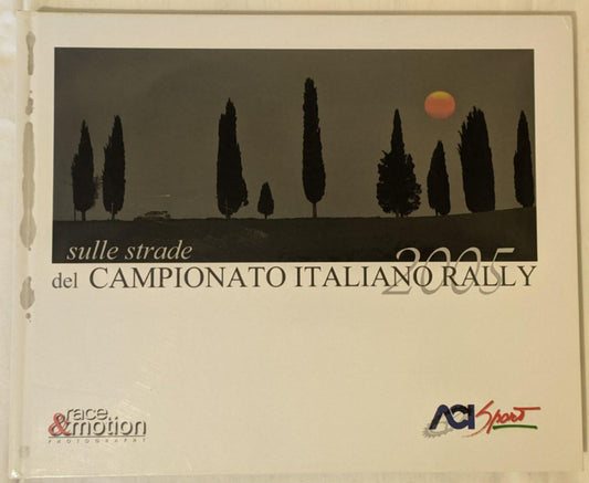 Sulle strade del campionato italiano rally 2005 - copertina