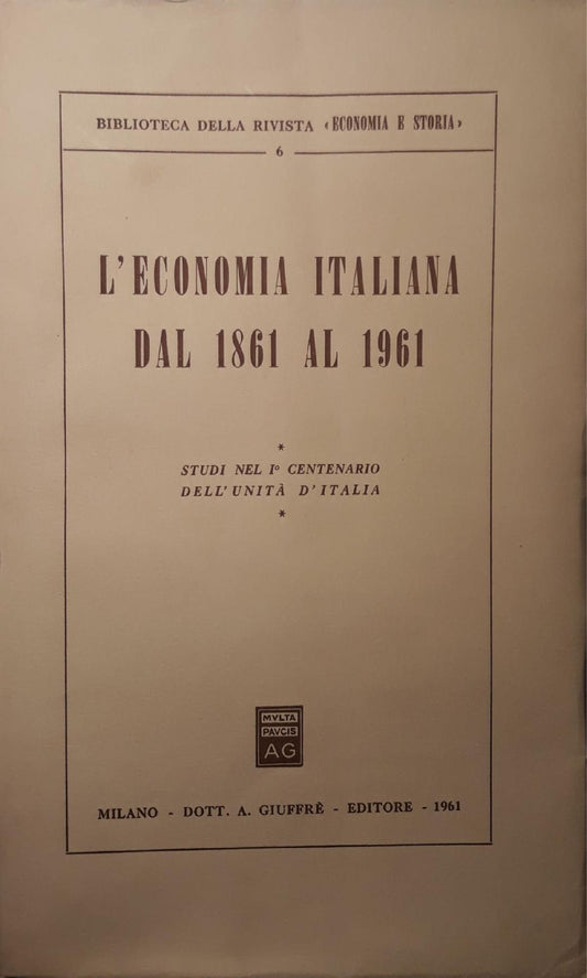 L'economia italiana dal 1861 al 1961 - copertina