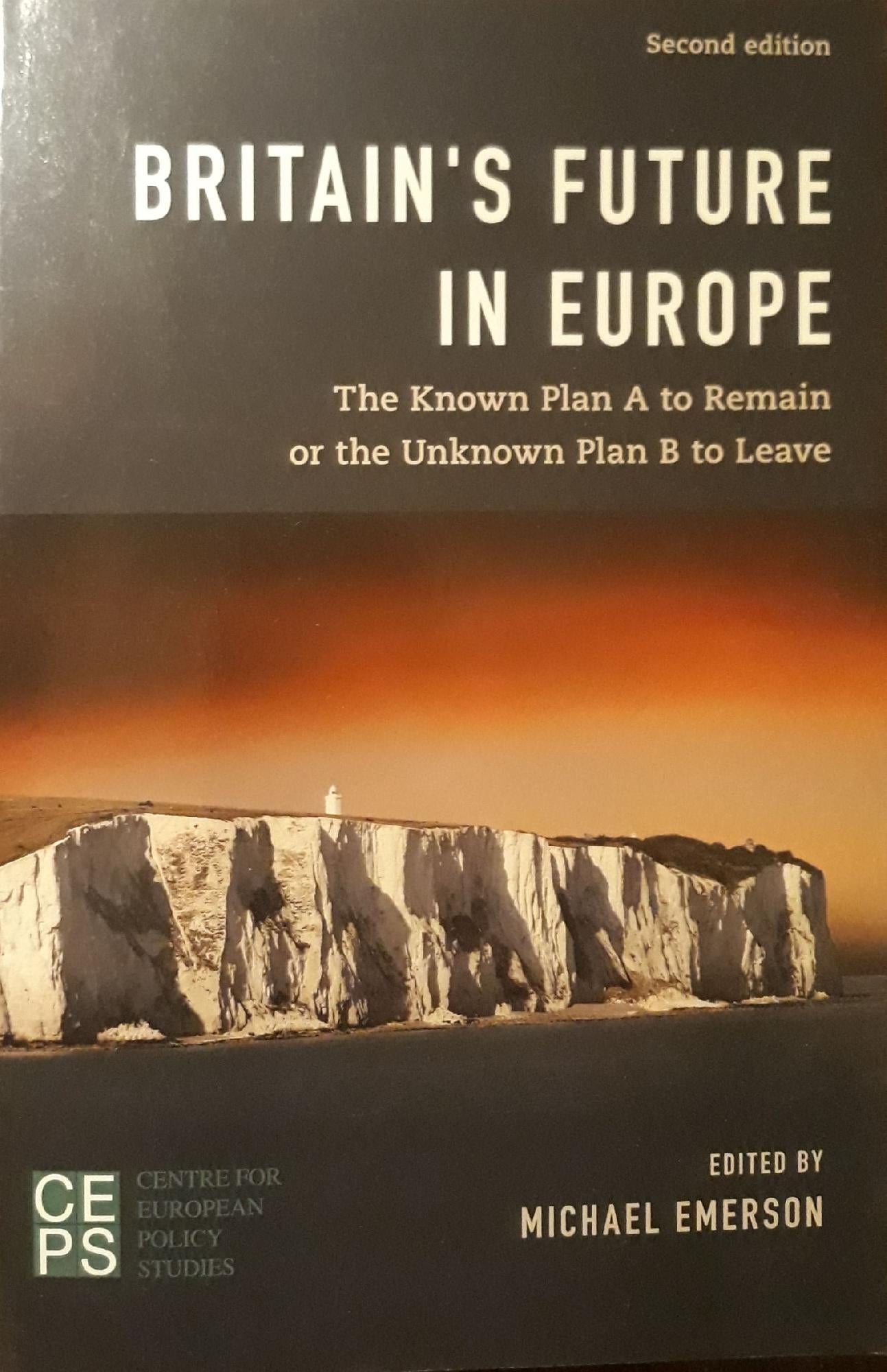 Britain's future in Europe : the known plan A to remain or the unknown B to leave - copertina