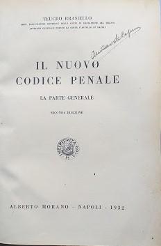 Il nuovo Codice Penale. La parte generale - La parte speciale - copertina