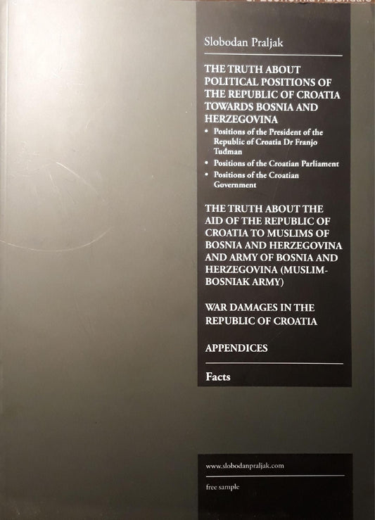 The truth about political positions of the Republic of Croatia Towards Bosnia and Herzogovina: Facts - copertina