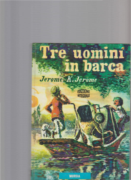 TRE UOMINI IN BARCA - copertina
