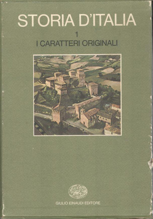Storia d'Italia. Volume 1: I caratteri originali - copertina