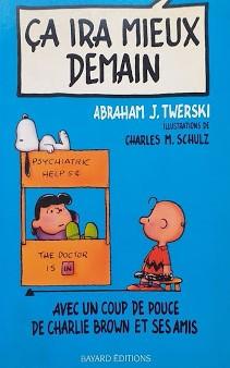 Ca ira mieux demain : Avec un coup de pouce de Charlie Brown et ses amis - copertina