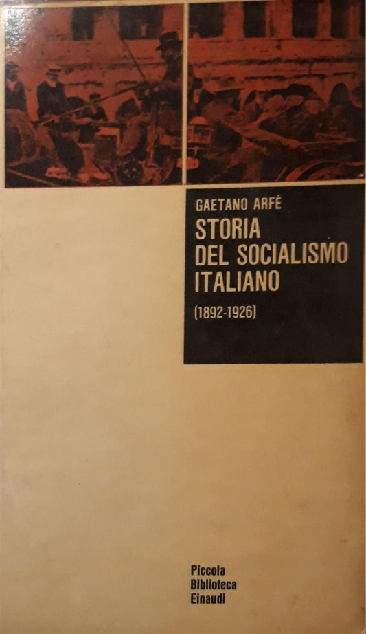 Storia del socialismo italiano (1892 - 1926) - copertina