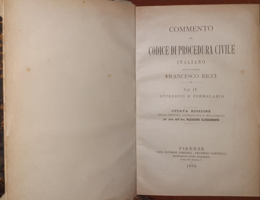 Commento al Codice di Procedura civile italiano . Volume IV. Appendici e formolario - copertina