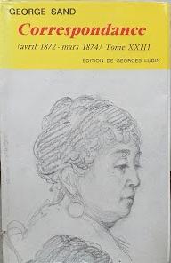 CORRESPONDANCE de Georges Sand. Tome 23, Avril 1872-mars 1874 - copertina