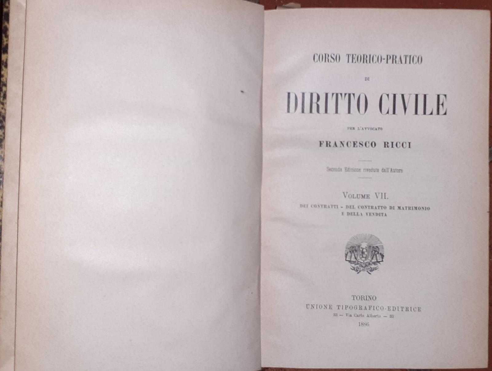 Corso teorico pratico di diritto civile. Volume VII Dei contratti, del contratto di matrimonio e della vendita - copertina