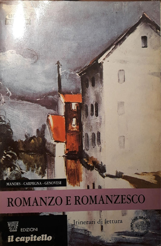 Romanzo e romanzesco: itinerari di lettura - copertina