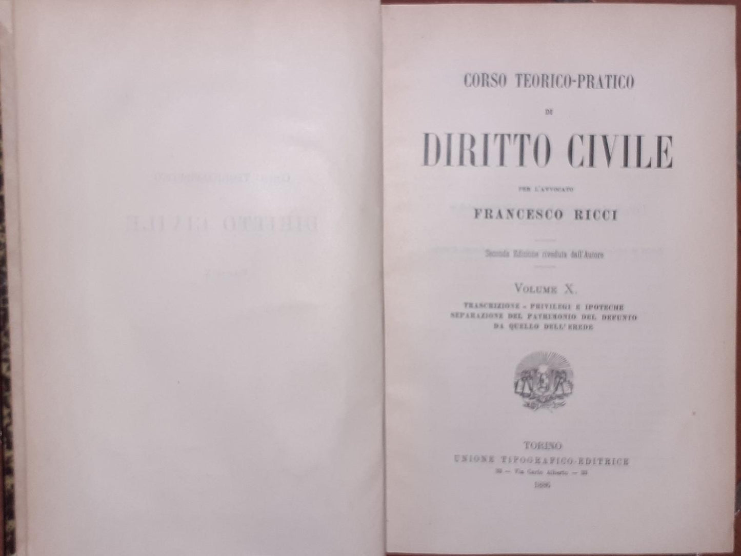 Corso teorico pratico di Diritto civile. Volume X. Trascrizione, privilgi e ipoteche, separazione del patrimonio del defunto da quello dell'erede - copertina
